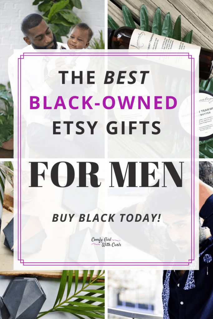 Pin: The BEST Black-Owned Etsy Gifts for men. Buy Black Today!